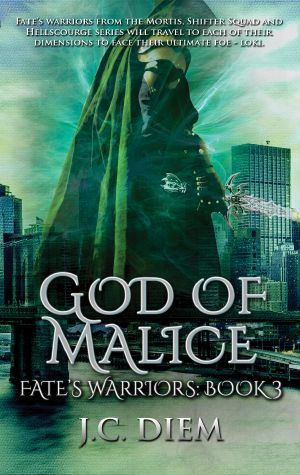 [Fate's Warriors 03] • God of Malice